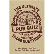 The Ultimate Pub Quiz Book 9781780975924