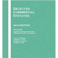 Selected Commercial Statutes 2015 9781634595926