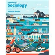 Essentials of Sociology Plus NEW MySocLab for Introduction to Sociology -- Access Card Package 9780134495927