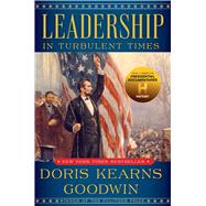 Leadership in Turbulent Times 9781476795928