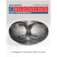 Calculus: Early Transcendentals Multivariable 9781319055929