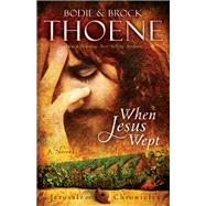 When Jesus Wept