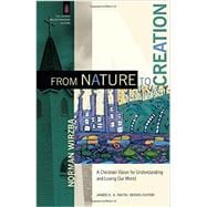 From Nature to Creation 9780801095931