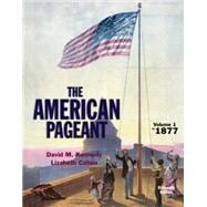 American Pageant, Volume 1 9781305075931