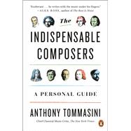 The Indispensable Composers