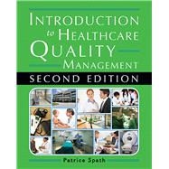 Introduction to Healthcare Quality Management 9781567935936