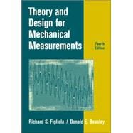 Theory and Design for Mechanical Measurements 9780471445937