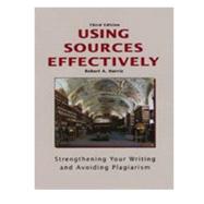Using Sources Effectively: Strengthening 9781884585937