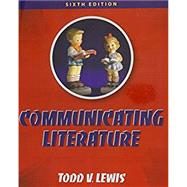 Communicating Literature: An Introduction to Oral Interpretation (w/ Webcom Code) 9781465295941