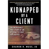 Kidnapped By a Client 9781510735941