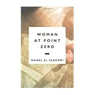 Woman at Point Zero 9781783605941