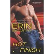 Hot Finish