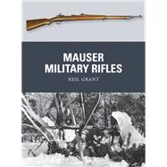 Mauser Military Rifles 9781472805942