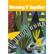 Weaving It Together 4