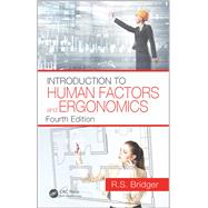 Introduction to Human Factors and Ergonomics, Fourth Edition 9781498795944
