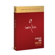 Crazy Love Overwhelmed by a Relentless God 9781434705945