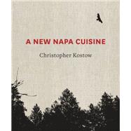 A New Napa Cuisine 9781607745945