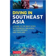 Diving in Southeast Asia 9780804845946