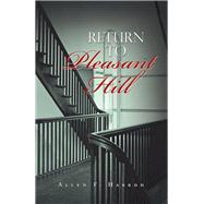 Return to Pleasant Hill 9781796075946