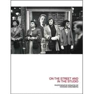 On the Street and in the Studio 9780692405949