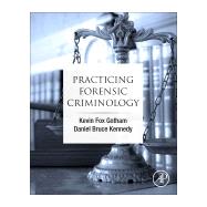 Practicing Forensic Criminology 9780128155950