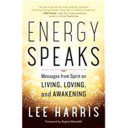 Energy Speaks 9781608685950