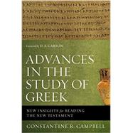 Advances in the Study of Greek 9780310515951