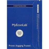 MyEconLab with Pearson eText -- Access Card -- for Macroeconomics 9780134125954
