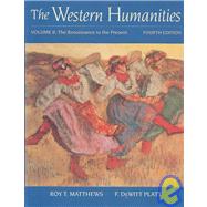 The Western Humanities, Volume 2 9780767415958