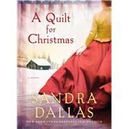 A Quilt for Christmas A Novel 9781250045959