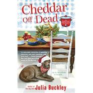 Cheddar Off Dead 9780425275962