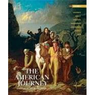 The American Journey A History of the United States, Brief Edition, Volume 1 Reprint 9780205245963