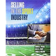 Selling in the Sport Industry 9781465285966