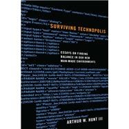 Surviving Technopolis