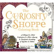 The Curiosity Shoppe Adult Coloring Book 9781440595967