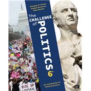 The Challenge of Politics 9781544305967