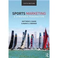 Sports Marketing: A Strategic Perspective, 5th edition 9781138015968