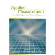 Applied Measurement: Industrial Psychology in Human Resources Management 9781138875968