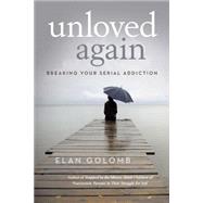 Unloved Again 9781491765968