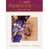 Paramedic Care Vol. 2 : Principles and Practice: Patient Assessment 9780130215970