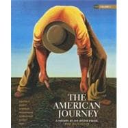 The American Journey A History of the United States, Brief Edition, Volume 2 Reprint 9780205245970