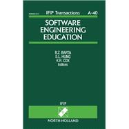 Software Engineering Education : Proceedings of the IFIP WG3.4 - SEARCC SRIG on Education and Training Working Conference, Hong Kong, 28 September- 2
