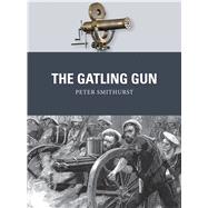 The Gatling Gun 9781472805973