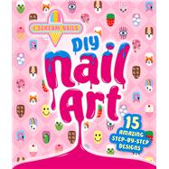 Diy Nail Art 9781760125974