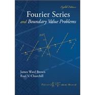 Fourier Series and Boundary Value Problems 9780078035975