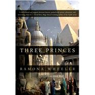 Three Princes 9780765335975