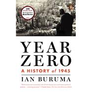 Year Zero A History of 1945 9780143125976