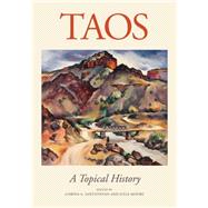 Taos: A Topical History 9780890135976