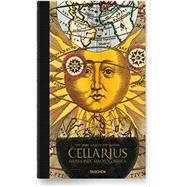 Andreas Cellarius: Harmonia Macrocosmica: The Finest Atlas of the Heavens 9783836535977