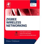 Zigbee Wireless Networking